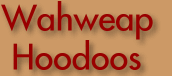 Headline Wahweap Hoodoos